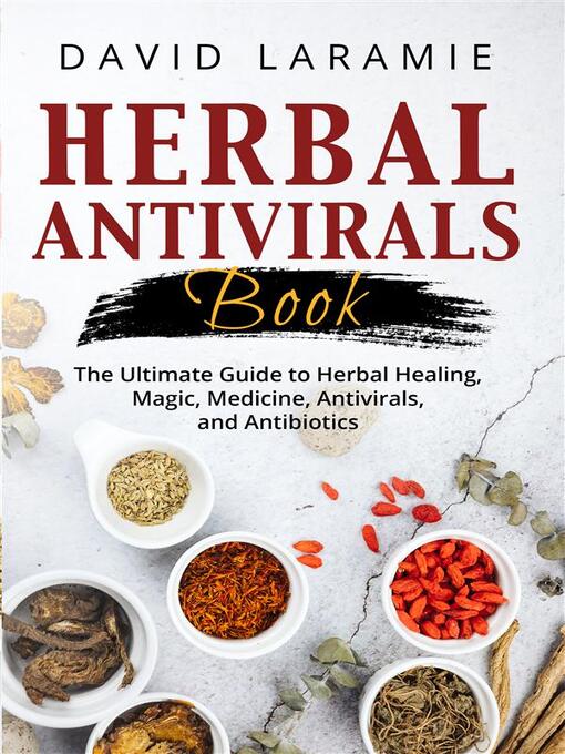 Title details for Herbal Antivirals Book by David Laramie - Available